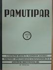 Frankel Ervin - Pamutipar 1973/6. [antikvár]