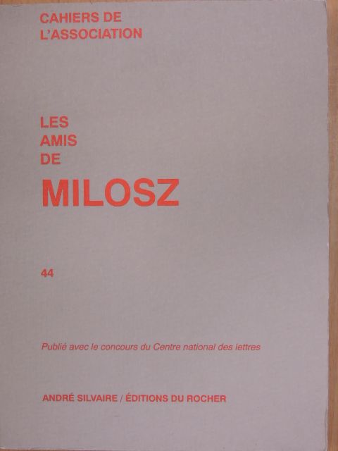 Ewa Bienkowska - Les amis de Milosz 44. [antikvár]