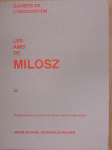 Ewa Bienkowska - Les amis de Milosz 44. [antikvár]