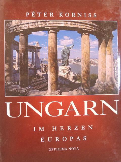 Göncz Árpád - Ungarn im Herzen Europas [antikvár]
