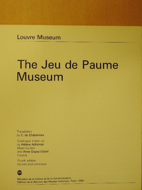 The Jeu de Paume Museum [antikvár]