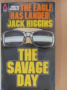 Jack Higgins - The Savage Day [antikvár]