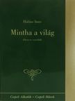 Halász Imre - Mintha a világ (dedikált példány) [antikvár]