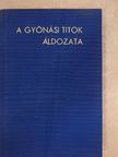 J. Spillmann - A gyónási titok áldozata [antikvár]