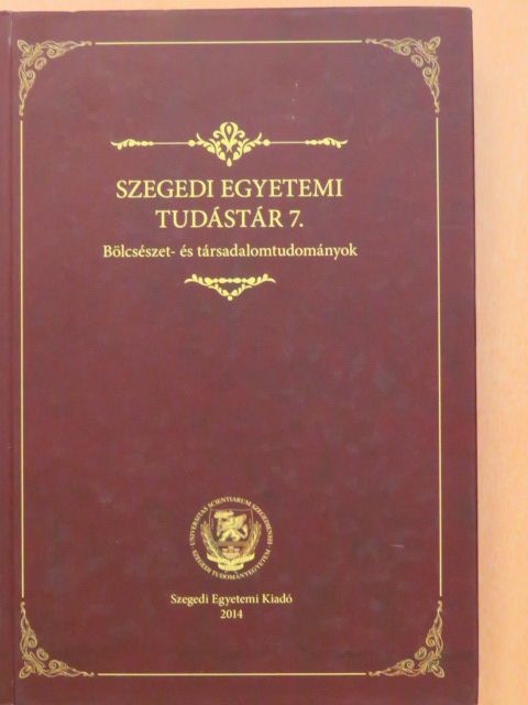 Barna Gábor - Szegedi Egyetemi Tudástár 7. [antikvár]