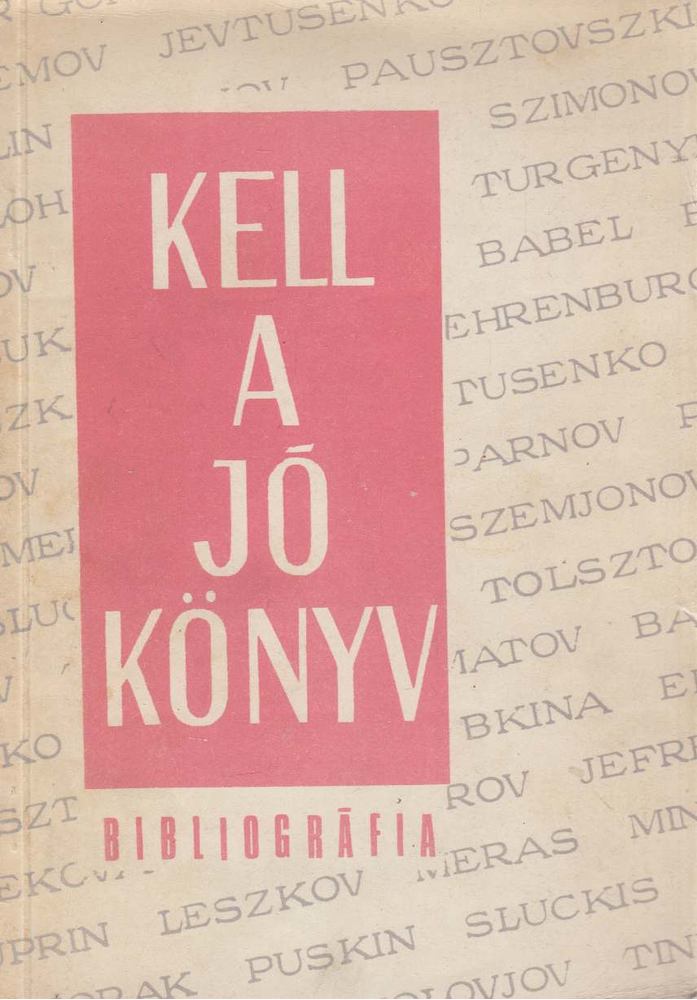 Ecsedy Andorné, Gáliczky Éva - Kell a jó könyv [antikvár]