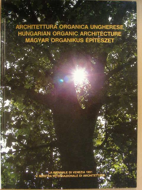 Fekete György - Magyar organikus építészet [antikvár]