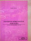 Dr. Raffai Mária - Információrendszer-tervezés [antikvár]