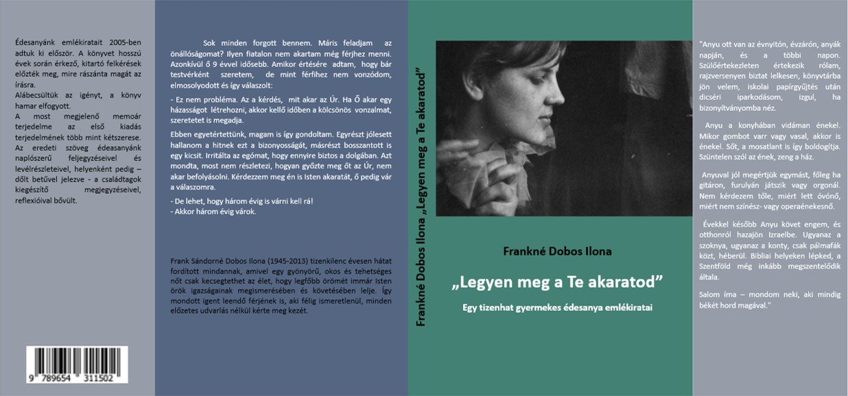 Frankné Dobos Ilona - "Legyen meg a Te akaratod!"