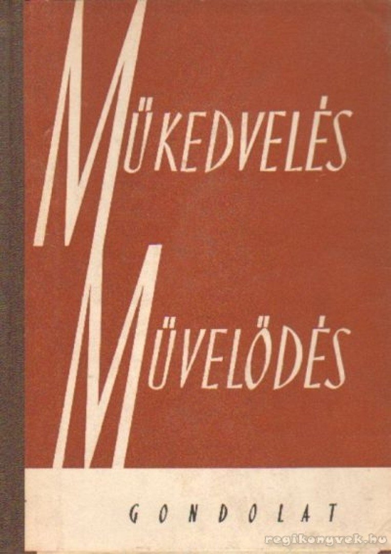 Több író - Műkedvelés - Művelődés [antikvár]