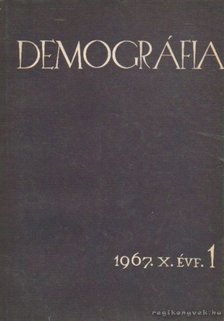 Több szerkesztő - Demográfia 1967. 10. évf. 1. szám [antikvár]