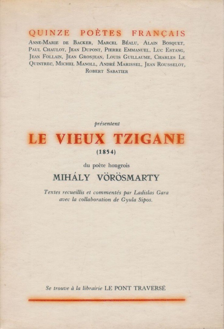 Vörösmarty Mihály - Le vieux tzigane [antikvár]