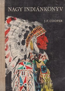 J. F. Cooper - Nagy indiánkönyv [antikvár]