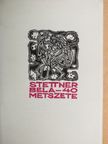 Stettner Béla 40 metszete [antikvár]