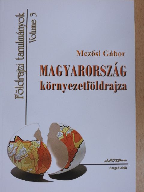 Mezősi Gábor - Magyarország környezetföldrajza [antikvár]