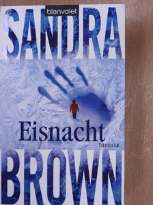 Sandra Brown - Eisnacht [antikvár]