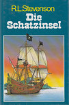 Stevenson, Robert - Die Schatzinsel [antikvár]