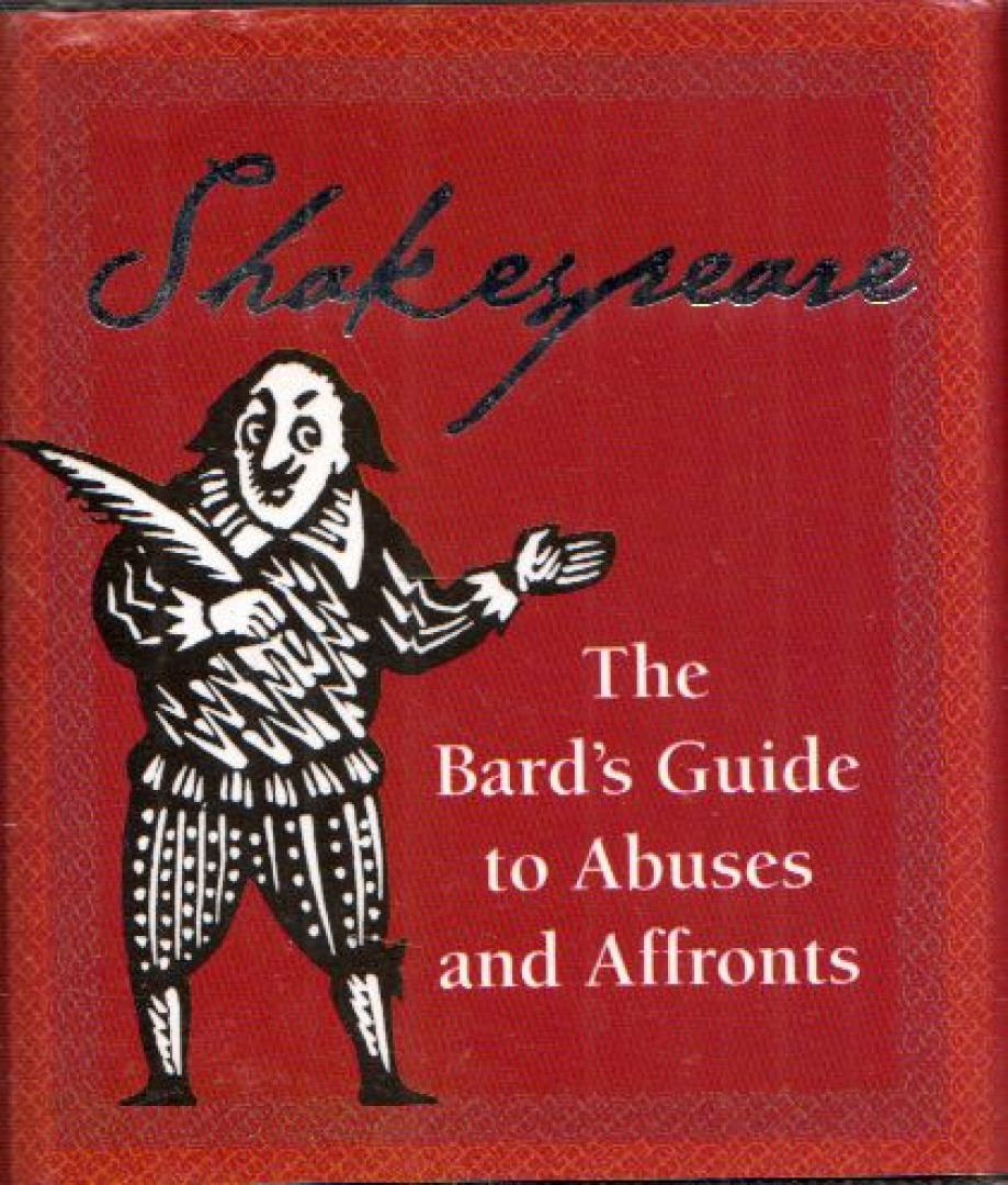 Shakespeare: The Bard's Guide to Abuses and Afforts (mini) [antikvár]