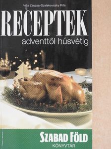 Receptek adventtől húsvétig [antikvár]