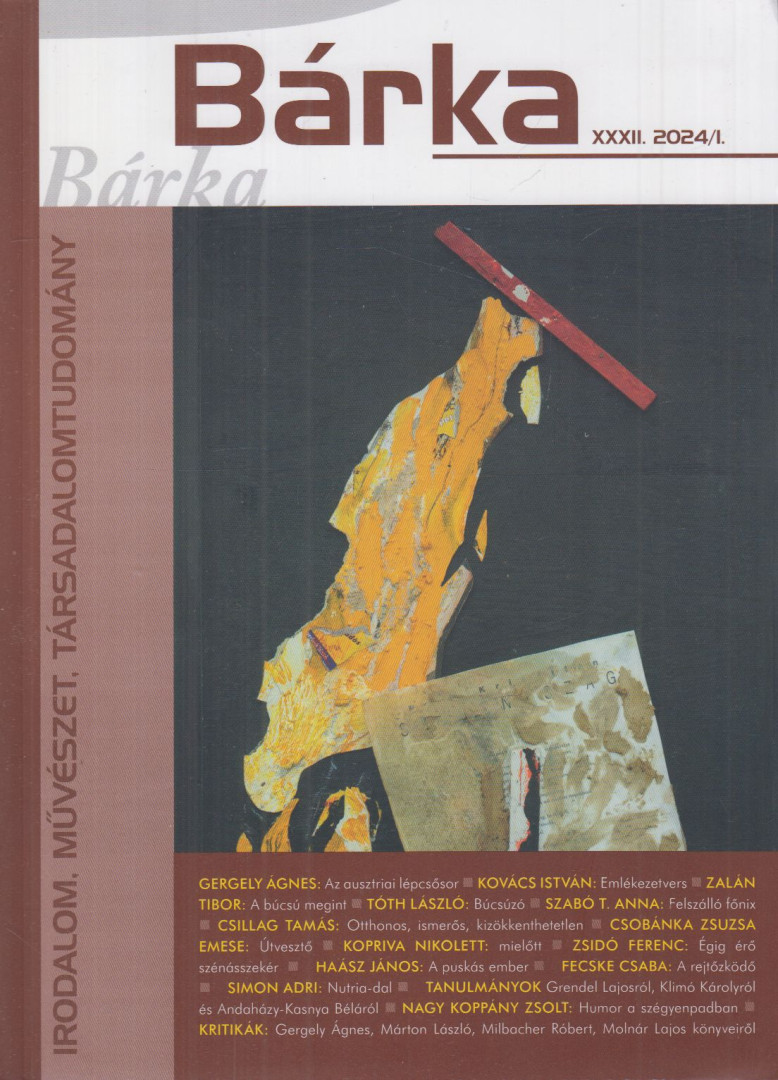 Elek Tibor - Bárka XXXII. 2024/I. [antikvár]