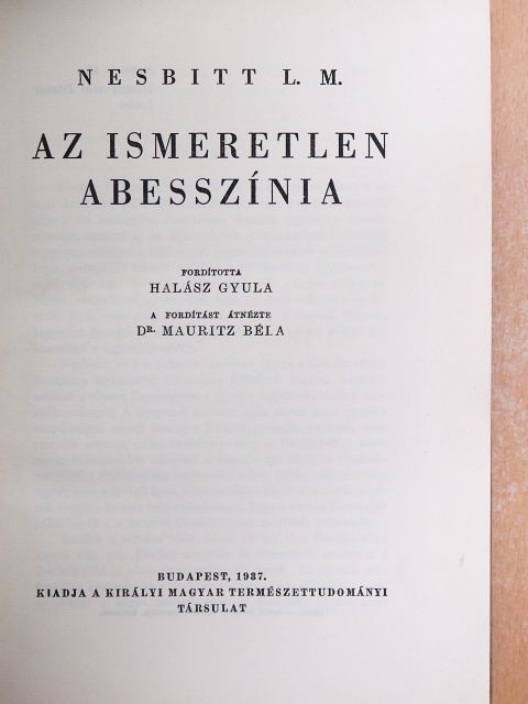 Nesbitt L. M. - Az ismeretlen Abesszínia [antikvár]