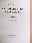 Nesbitt L. M. - Az ismeretlen Abesszínia [antikvár]