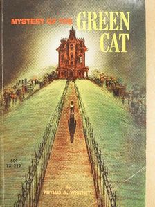Phyllis A. Whitney - Mystery of the Green Cat [antikvár]
