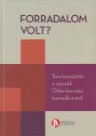 Szeredi Péter - Forradalom volt? [antikvár]