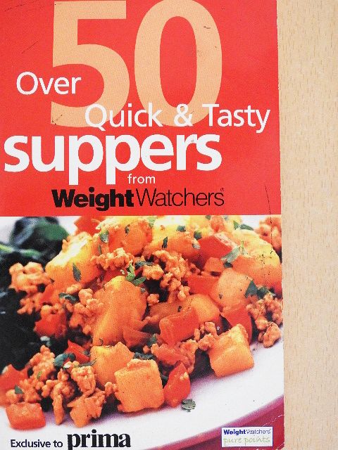 Over 50 Quick & Tasty Suppers from Weight Watchers [antikvár]