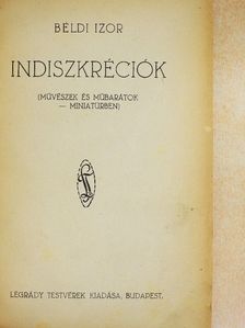 Béldi Izor - Indiszkréciók [antikvár]