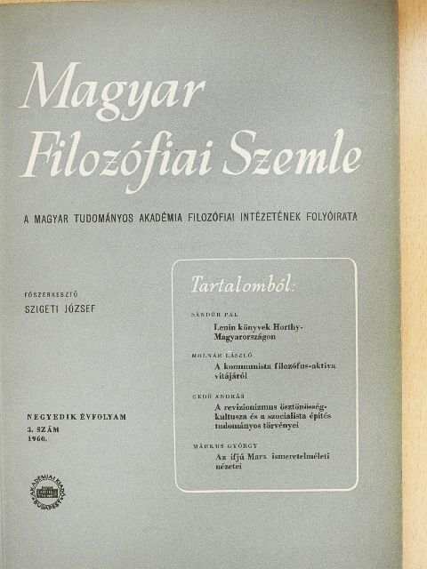 Márkus György - Magyar Filozófiai Szemle 1960/3. [antikvár]