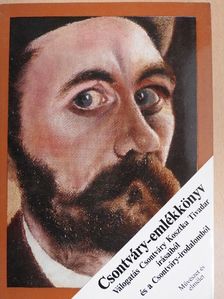 Csontváry Kosztka Tivadar - Csontváry-emlékkönyv [antikvár]