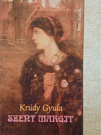 Krúdy Gyula - Szent Margit [antikvár]
