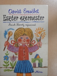 Osvát Erzsébet - Eszter ezermester [antikvár]