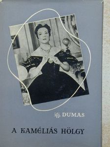 Ifjabb Alexandre Dumas - A kaméliás hölgy [antikvár]