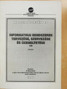 Dr. Bana István - Informatikai rendszerek tervezése, szervezése és üzemeltetése [antikvár]