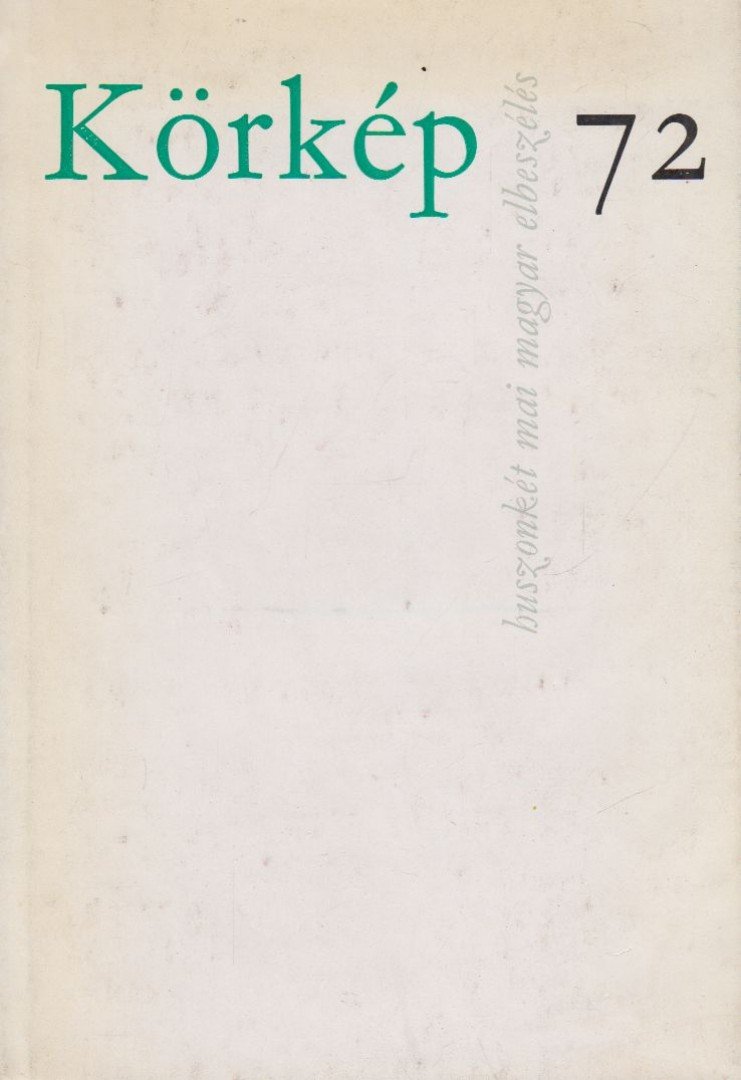 Szalontay Mihály - Körkép 72 [antikvár]