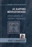 Szüdi János dr., Dr. Gálos Júlia, Dr. Szűcsné Hobaj Tünde - Az alapfokú művészetoktatás követelményei és tantervi programja - Képző- és iparművészet [antikvár]