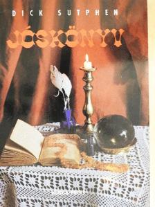 Dick Sutphen - Jóskönyv [antikvár]