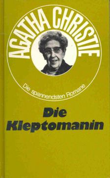 Agatha Christie - Die Kleptomanin [antikvár]
