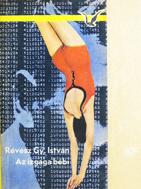 Révész Gy. István - Az izgága bébi [antikvár]
