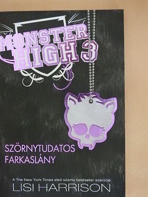 Lisi Harrison - Szörnytudatos farkaslány [antikvár]