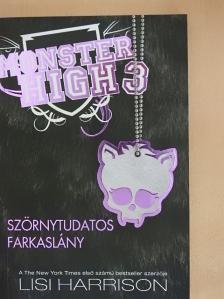 Lisi Harrison - Szörnytudatos farkaslány [antikvár]