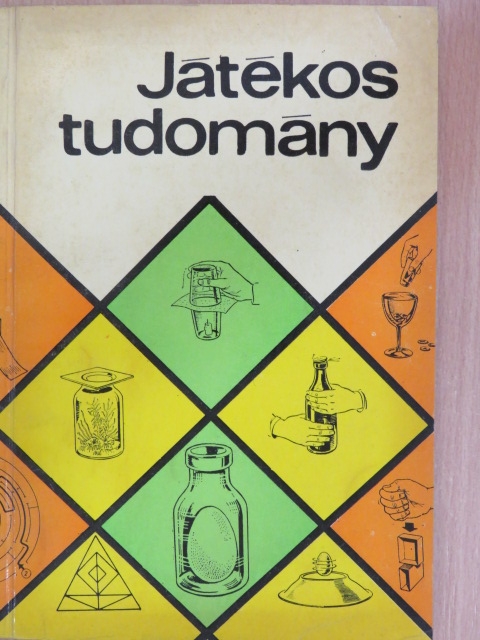 Pál István - Játékos tudomány [antikvár]