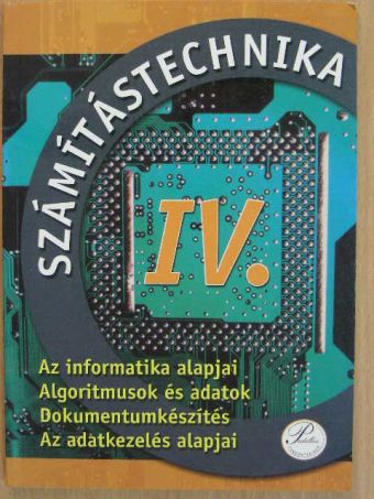 Fenyős Zoltán - Számítástechnika IV. [antikvár]