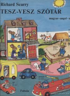 Richard Scarry - Tesz-vesz szótár - Magyar-angol-német [antikvár]