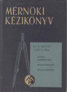 DR. PALOTÁS LÁSZLÓ - Mérnöki kézikönyv 5. kötet [antikvár]