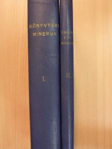 Bereczky László - Könyvtári Minerva I-II. [antikvár]
