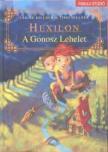 DILLNER, SABINE & TIMO - HEXILON - A GONOSZ LEHELET