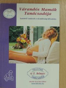 Várandós Mamák Tanácsadója 2010. ősz-tél [antikvár]
